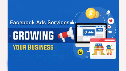 Facebook Ads Services - Growing Your Business