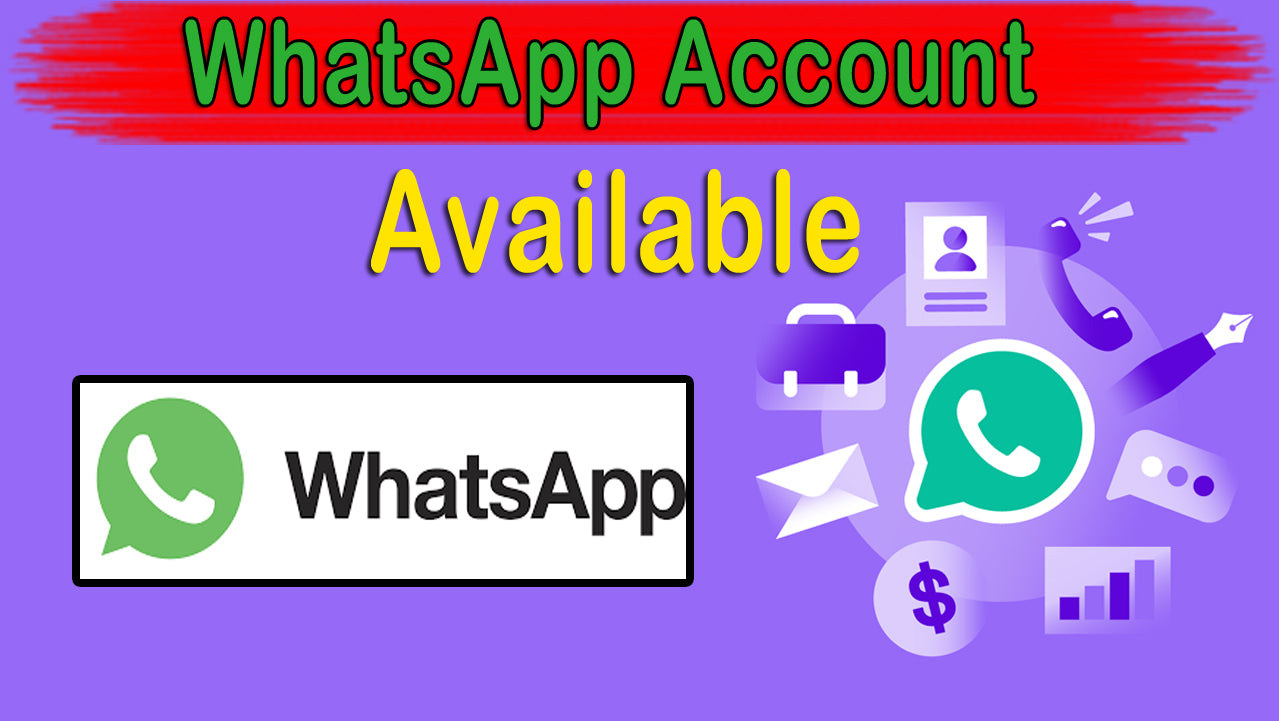 WhatsApp Unlimited Account Available